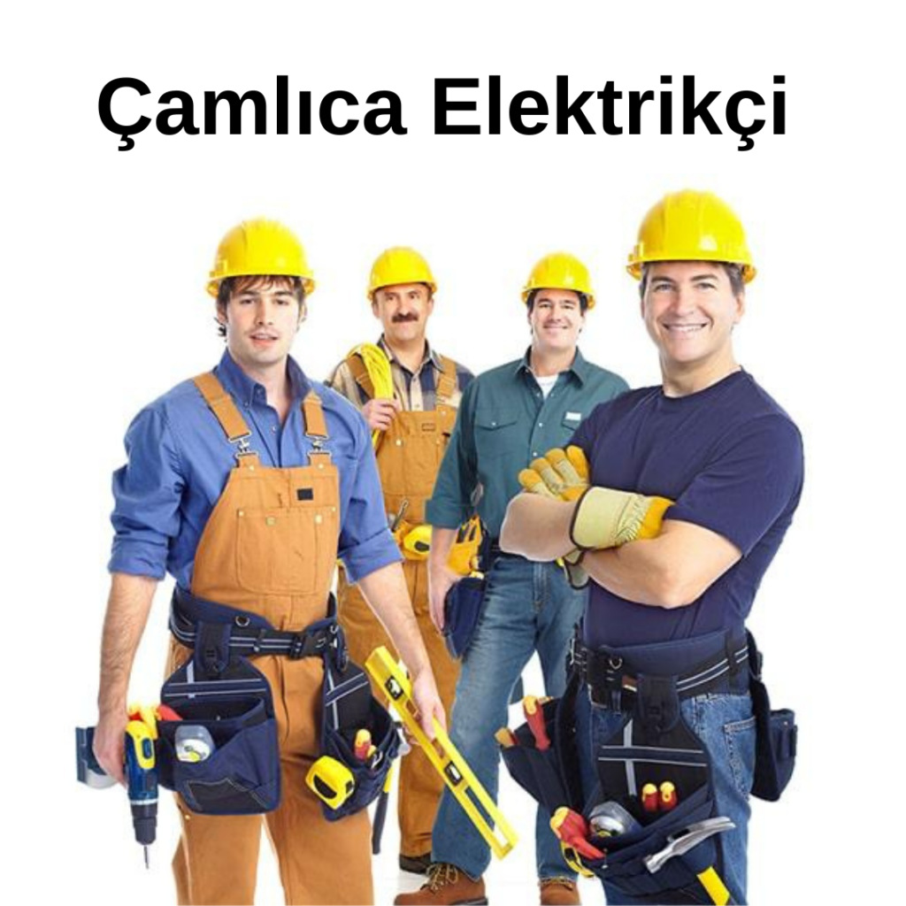 Çamlıca Acil Elektrikçi